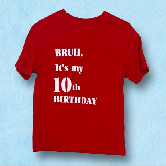 wonder nation Other - Bruh, It’s My 10th Birthday Boys Red T-shirt - XL 14/16 - 10th Bday Party